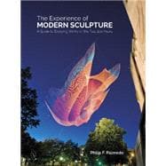 The Experience of Modern Sculpture