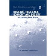 Regional Resilience, Economy and Society
