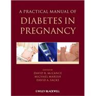 A Practical Manual of Diabetes in Pregnancy