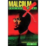 Malcolm X For Beginners