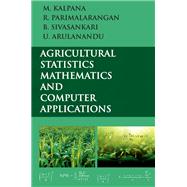 Agricultural Statistics, Mathematics and Computer Applications