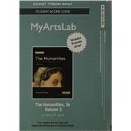 NEW MyLab Arts with Pearson eText -- Standalone Access Card -- for The Humanities Culture, Continuity and Change, Volume II