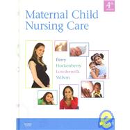 Maternal Child Nursing Care - Text, Mosby's Maternal-Newborn and Women's Health Nursing Video Skills, and Mosby's Care of Infants and Children Video Skills Package