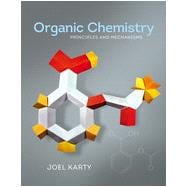 Organic Chemistry: Principles and Mechanisms