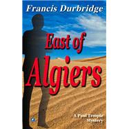 East of Algiers
