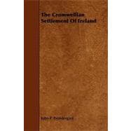 The Cromwellian Settlement of Ireland