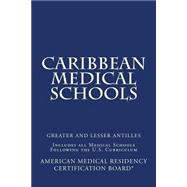 Caribbean Medical Schools