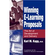 Winning E-Learning Proposals The Art of Development and Delivery