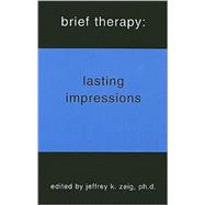 Brief Therapy: Lasting Impressions