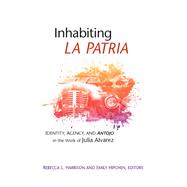 Inhabiting La Patria
