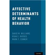 Affective Determinants of Health Behavior
