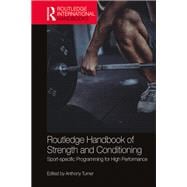 Routledge Handbook of Strength and Conditioning