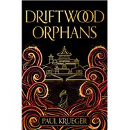 Driftwood Orphans