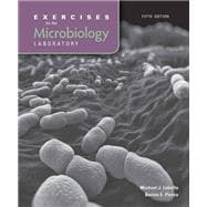 Exercises for the Microbiology Laboratory, Fifth Edition