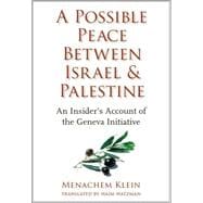 A Possible Peace Between Israel and Palestine