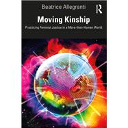 Moving Kinship