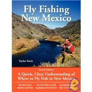 Fly Fishing New Mexico : A Quick, Clear Understanding of Where to Fly Fish in New Mexico