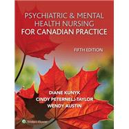 Psychiatric & Mental Health Nursing for Canadian Practice