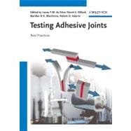 Testing Adhesive Joints Best Practices