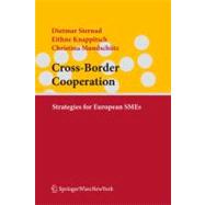 Cross-Border Cooperations : Strategies for European SMEs