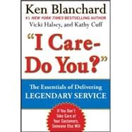 Legendary Service: The Key is to Care