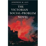 The Victorian Social-Problem Novel