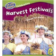 Celebrating Harvest Festivals Around the World