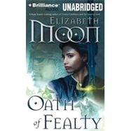 Oath of Fealty: Library Edition