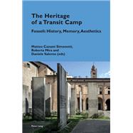 The Heritage of a Transit Camp