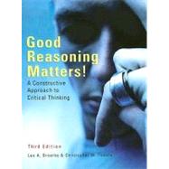 Good Reasoning Matters! A Constructive Approach to Critical Thinking