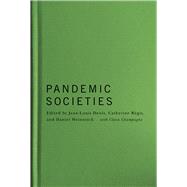 Pandemic Societies