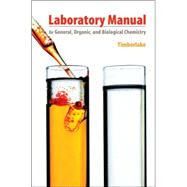 Laboratory Manual for General, Organic, and Biological Chemistry, 2/E