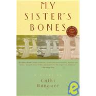 My Sister's Bones: A Novel