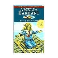 Amelia Earhart Young Air Pioneer