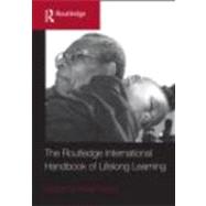 The Routledge International Handbook of Lifelong Learning