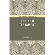 The Routledge Guidebook to The New Testament