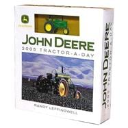 John Deere 2005 Calendar: Tractor-a-Day