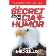 The Secret Book of CIA Humor