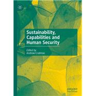 Sustainability, Capabilities and Human Security