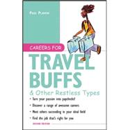 Careers for Travel Buffs & Other Restless Types, 2nd Ed.