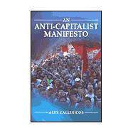 An Anti-Capitalist Manifesto