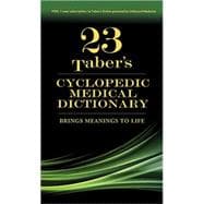 Taber's Cyclopedic Medical Dictionary,9780803659049