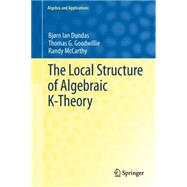 The Local Structure of Algebraic K-theory