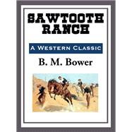 Sawtooth Ranch