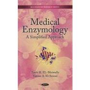 Medical Enzymology: A Simplified Approach