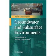 Groundwater and Subsurface Environments
