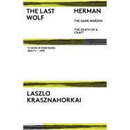 The Last Wolf & Herman