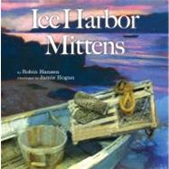 Ice Harbor Mittens