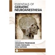 Essentials of Geriatric Neuroanesthesia,9781032519050