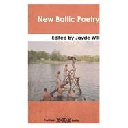 New Baltic Poetry,9781912109050